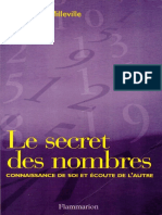 Le Secret Des Nombres Connaissance de Soi Et Écoute de L'autre by Claude de Milleville