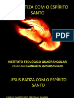 Jesus Batiza Com o Espirito Santo