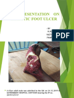 Case Presentation On Diabetic Foot Ulcer: - by R.Roshni 16GTIT0016 Pharm D 5Th Year