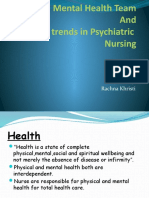 Mental Health Team & New Trends in PN