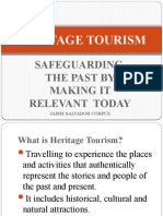 Heritage Tourism: Safeguarding The Past by Making It Relevant Today