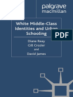 Reay, Diane, Crozier, Gill & James, David - White Middle Class Identities and Urban Schooling (Identity Studies in The Social Sciences)