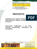 Proyecto: Lastrado Del Camino Vecinal Desde La Precoperativa Abdon Calderón Hacia El Pozo 5