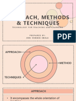 Approach, Methods & Techniques: Jon Vennie Ibale