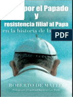 Amor Al Papado y Resistencia Al Papa - Roberto de Mattei