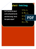 Conceptest Conceptest 6.1 6.1: Kinetic Energy Kinetic Energy
