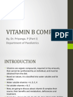 Vitamin B Complex: By, Dr. Priyanga. P (Part I) Department of Paediatrics