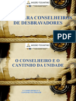 Conselheiro e o Cantinho Da Unidade