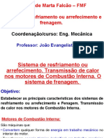 Act. 20 - Sistema de Resfriamento Ou Arrefecimento e Frenagem. Transmissão de Calor Nos MCI