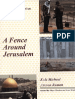 A Fence Around Jerusalem