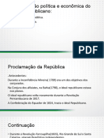 Videoaula 6 A Organizacao Politica e Economica Do Estado Republicano o Processo Da Proclamacao Da Republica e Republica Da Espada