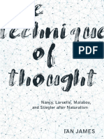 Ian James - The Technique of Thought - Nancy, Laruelle, Malabou, and Stiegler After Naturalism (2019, University of Minnesota Press)