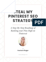 Steal My Pinterest Seo Strategy: A Step-By-Step Roadmap of Ranking Your Pins High On Pinterest