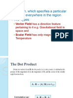 Function, Which Specifies A Particular Quantity Everywhere in The Region Two Types