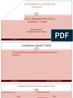 Merchandising Accounting Cycle: Perpetual: Subject-Descriptive Title Subject - Code