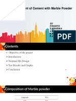 Partial Replacement of Cement With Marble Powder: BY P.Rohith S.Niharika A.Ranjith B.Akshay P.Jeevan