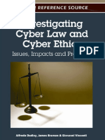 Investigating Cyber Law and Cyber Ethics - Issues, Impacts and Practices