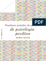 Cuaderno Práctico de Ejercicios de Psicología Positiva - Antonio Beltrán Pueyo