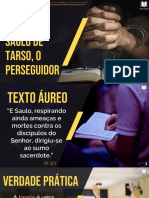 Slides - Lição 2 - Saulo de Tarso, o Perseguidor - Canal Texto Áureo