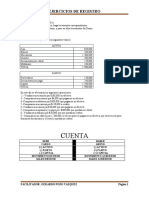 Ejercicios de Registros en Diario, Pases A Mayor y Elaboracion Del Estado de Perdidas y Ganancias