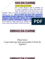 Apresentação - Obras Da Carne