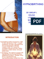 Hypnobirthing: by Group I: Dolina Loviana Mulyani Trivina