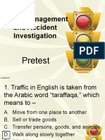 Traffic Management and Accident Invest.