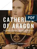 Catherine of Aragon - Theresa Earenfight