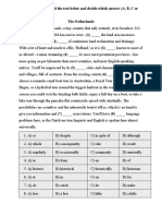 For Questions 1-8, Read The Text Below and Decide Which Answer (A, B, C or D) Best Fits Each Gap. The Netherlands