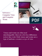 The Difference Between A Computer Virus and Computer Worm: Reported By: Donnabelle G. Medina - Maedss