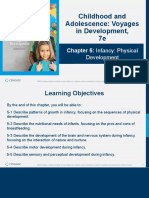 Childhood and Adolescence: Voyages in Development, 7e: Chapter 5: Infancy: Physical