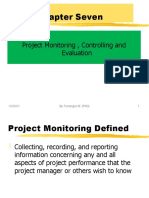 Chapter Seven: Project Monitoring, Controlling and Evaluation