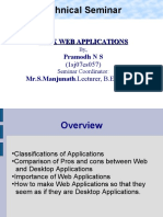 Technical Seminar: Ajax Web Applications Pramodh N S Mr.S.Manjunath - Lecturer, B.E, M.Tech