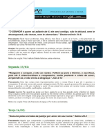 O SENHOR É Quem Vai Adiante de Ti Ele Será Contigo, Não Te Deixará, Nem Te Desamparará Não Temas, Nem Te Atemorizes. - Deuteronômio 31 - 8.