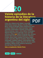 2020 Veinte Episodios de La Historia de La Literatura Argentina Del Siglo XX