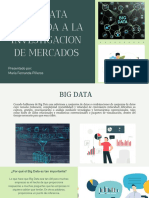 Big Data Enfocada A La Investigacion de Mercados