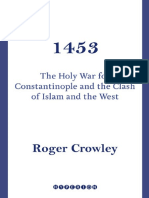 Roger Crowley - 1453 - The Holy War For Constantinople and The Clash of Islam and The West-Hachette Books (2005)