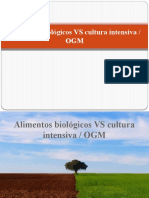 Alimentos Biológicos VS Cultura Intensiva