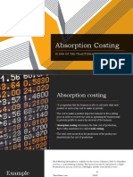 Absorption Costing: Is One of The Traditional Costing Methods