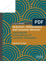 Daniele Scarpi - Hedonism, Utilitarianism, and Consumer Behavior - Exploring The Consequences of Customer Orientation (2020, Palgrave Macmillan)