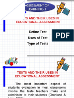 Tests and Their Uses in Educational Assessment: Define Test Uses of Test Type of Tests