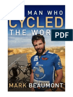 The Man Who Cycled The World - Mark Beaumont