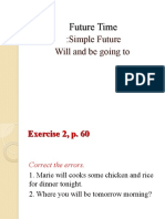 Simple Future: Will and Be Going To