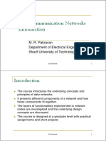 Data Communication Networks: M. R. Pakravan Department of Electrical Engineering Sharif University of Technology