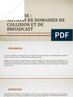 Cours 5 Notions de Domaine de Collision Et de Broadcast