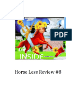 Horse Less Review #8