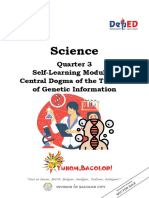 Science: Quarter 3 Self-Learning Module 3 Central Dogma of The Transfer of Genetic Information