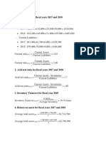 A. Ratios Caculation. 1. Current Ratio For Fiscal Years 2017 and 2018