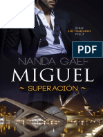 Serie Los Trajeados 2. Miguel Superacion - Nanda Gaef