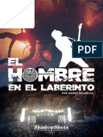 ShadowShots - El Hombre en El Laberinto